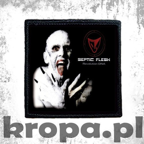 Naszywka  SEPTIC FLESH - REVOLUTION DNA