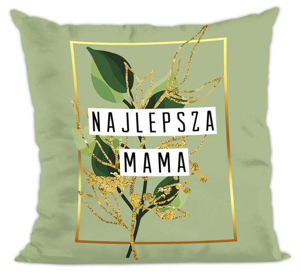 Poduszka Dla Mamy Najlepsza Mama na dzień MAMY