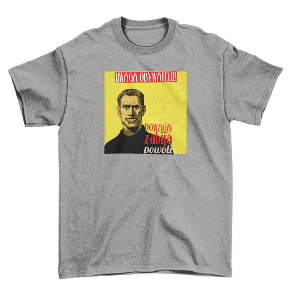 Koszulka z naszywką PRL- powaga zabija