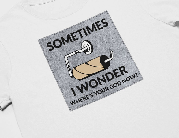 Koszulka z naszywką Where's your God...