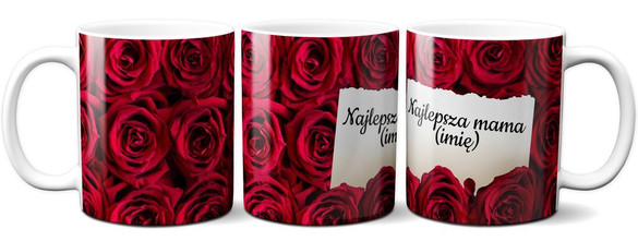 Kubek na Dzień Matki dla Mamy DODAJ NAPIS!