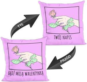 Poduszka na Walentynki DODAJ NAPIS