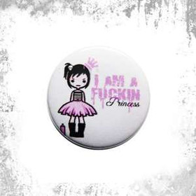 Przypinka I AM A FUCKIN PRINCESS