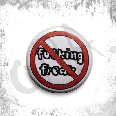 Przypinka   FUCKING FREAK