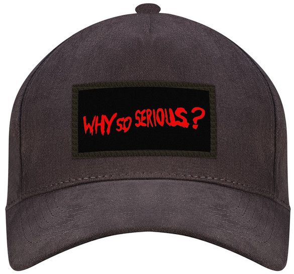 Czapka WHY SO SERIOUS bejsbolówka z naszywką