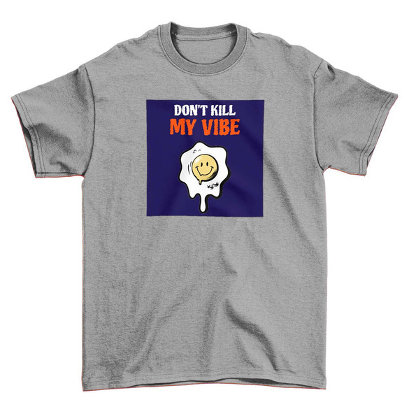 Koszulka z naszywką Don't Kill My Vibe