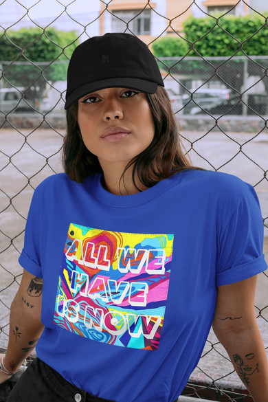 Koszulka z naszywką All we have is now