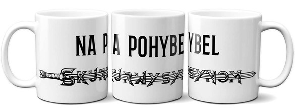 Kubek NA POHYBEL SKUR..SYNOM na Prezent +imię