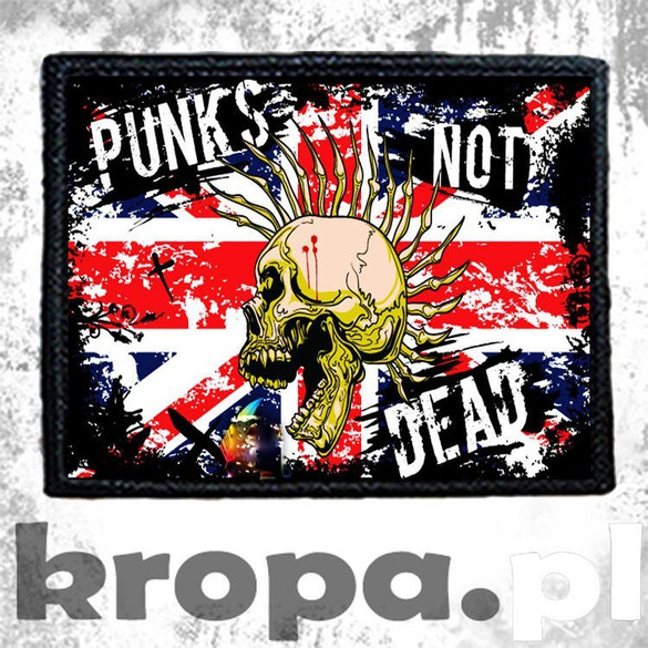 Naszywka PUNKS NOT DEAD 04