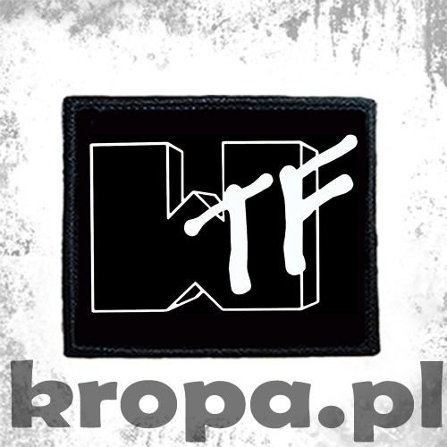 Naszywka WTF 02