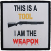 To tylko narzędzie, Ja jestem bronią