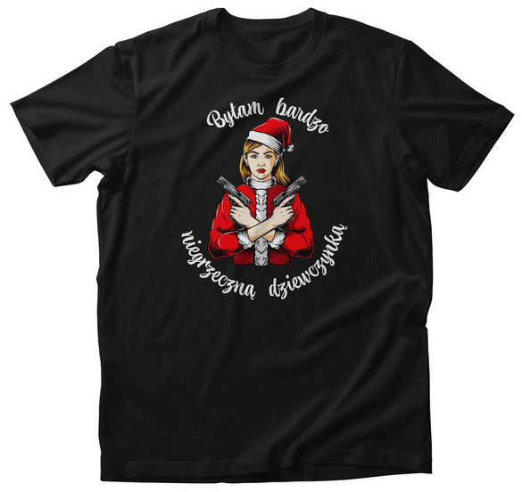 Koszulka świąteczna Byłam niegrzeczną dziewczynką