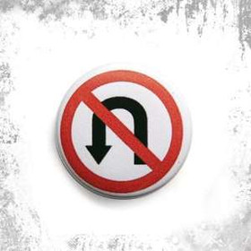 Przypinka ZAKAZ ZAWRACANIA