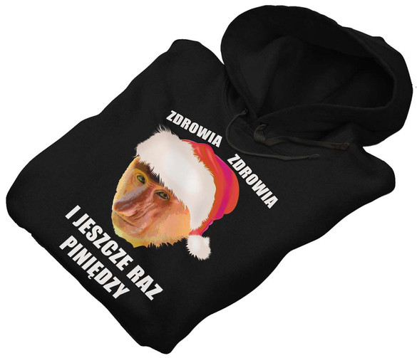 Bluza świąteczna nosacz zdrowia i piniendzy