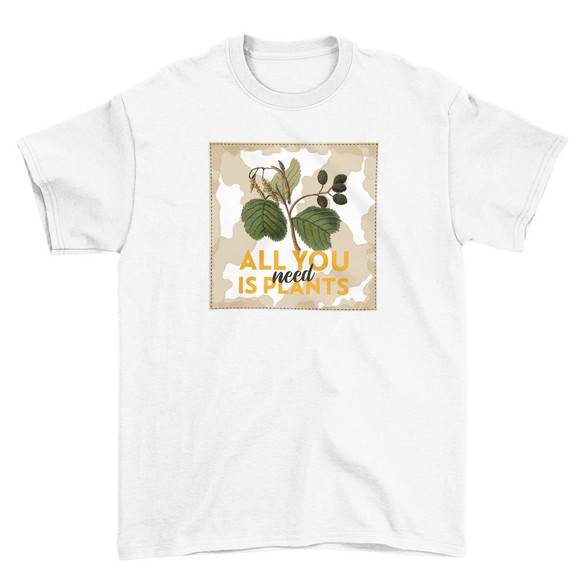 Koszulka z naszywką All you need is plants