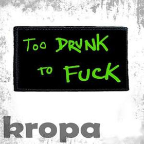 Ekran TOO DRUNK TO FUCK