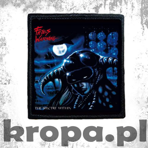 Naszywka FATES WARNING - THE SPECTRE WITHIN