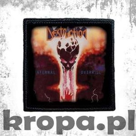 Naszywka DESTRUCTION - INFERNAL OVERKILL