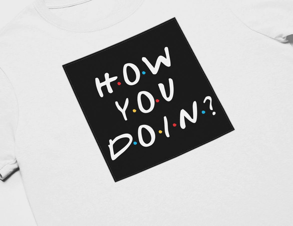 Koszulka z naszywką Friends how you doin?