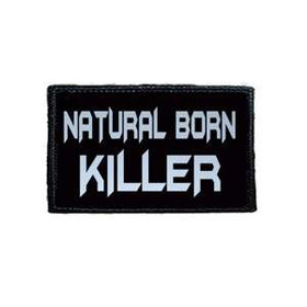 Naszywka NATURAL BORN KILLER