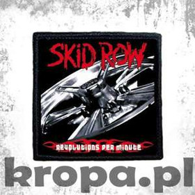 Naszywka SKID ROW - REVOLUTIONS PER MINUTE