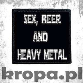 Naszywka SEX, BEER AND HEAVY METAL