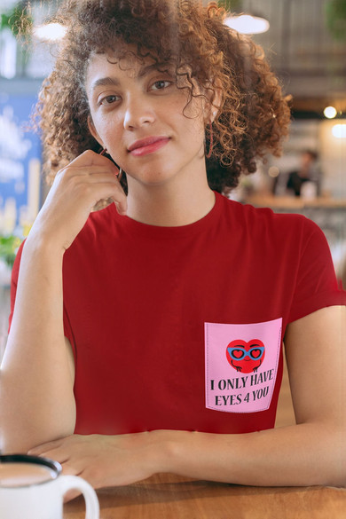Koszulka z kieszonką I ONLY HAVE EYES 4 YOU 