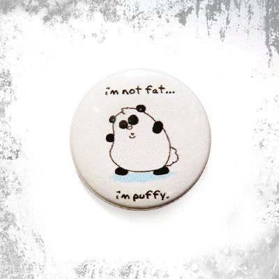 Przypinka I"M NOT FAT..