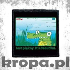 Naszywka JEST PIĘKNY. IT'S BEAUTIFUL