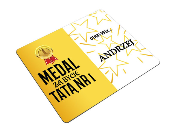 Podkładka na Dzień Taty MEDAL ZA BYCIE TATĄ