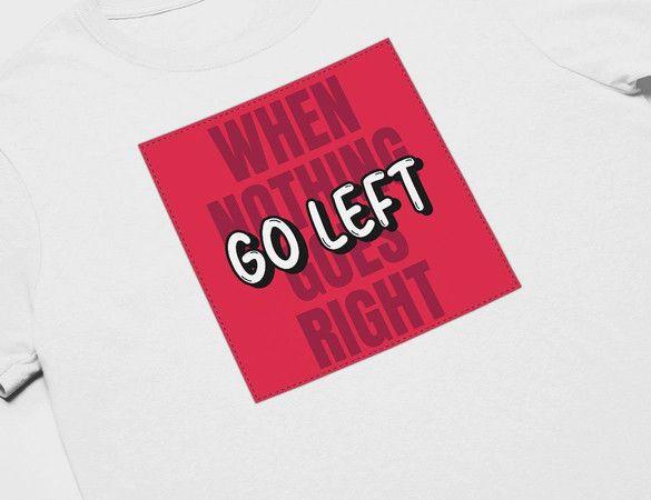 Koszulka z naszywką When nothing goes...