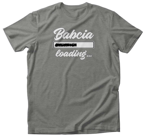 Koszulka na Dzień Babci BABCIA loading + imię