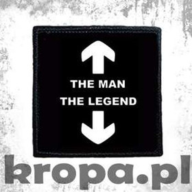 Naszywka   THE MAN THE LEGEND