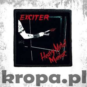 Naszywka EXCITER - HEAVY METAL MANIAC