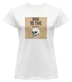 Bluzka damska z naszywką Skull : Bad to the...