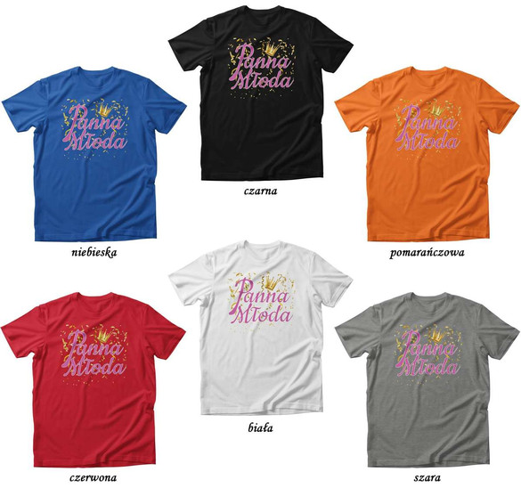 Koszulka PANNA MŁODA DODAJ NAPIS