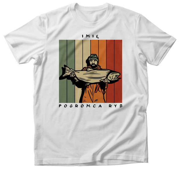 Koszulka dla Wędkarza Pogromca ryb... Podaj IMIĘ!