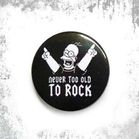 Przypinka NEVER TOO OLD TO ROCK